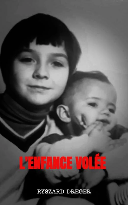 L'enfance volée – Ryszard Dreger – boek cover