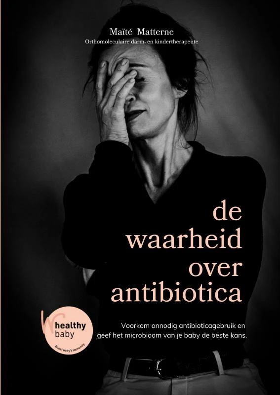 de waarheid over antibiotica – Maïté Matterne – boek cover