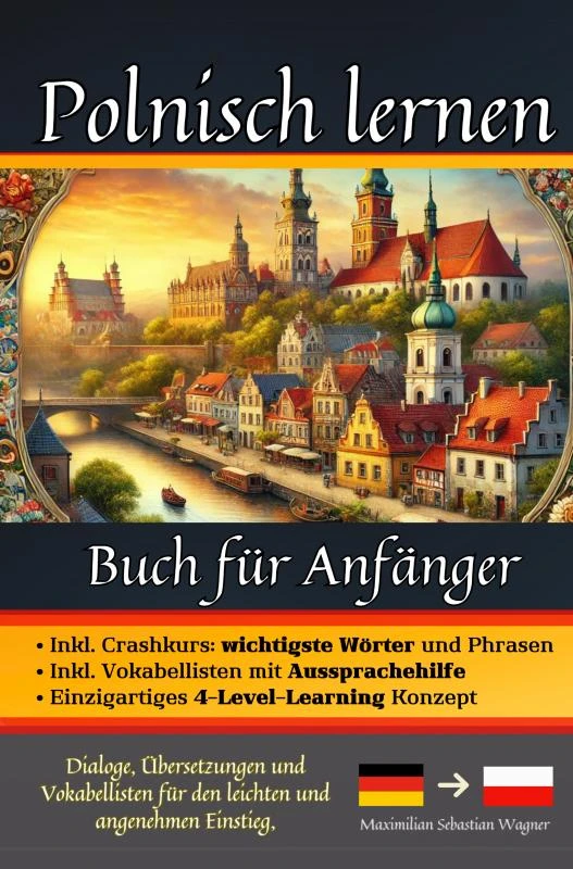 Polnisch lernen: Buch für Anfänger – Maximilian Sebastian Wagner – boek cover