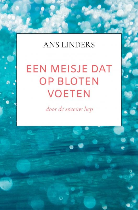 een meisje dat op bloten voeten – boek cover