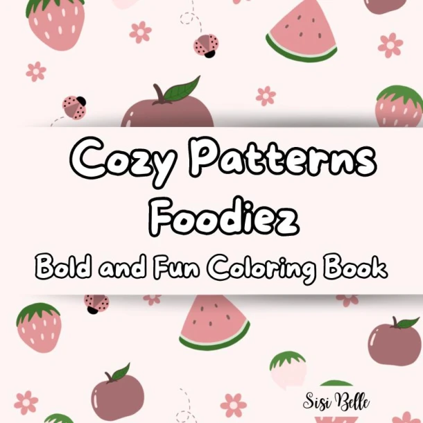 Cozy Patterns Foodiez coloring book – Sisi Belle – boek cover