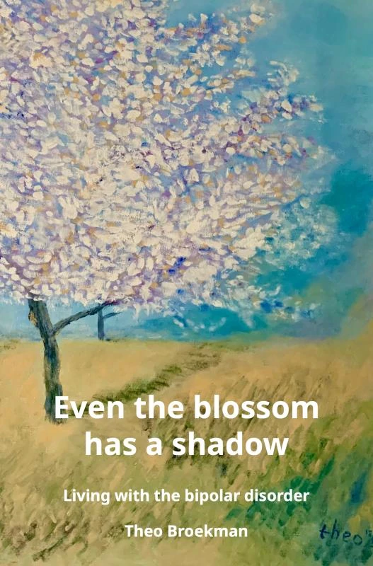 Even the blossom has a shadow – Theo Broekman – boek cover
