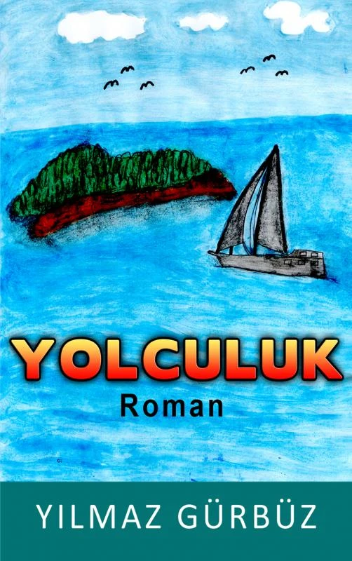 Yolculuk – Y?lmaz Gürbüz – boek cover