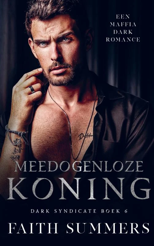 Meedogenloze koning – Faith Summers – boek cover