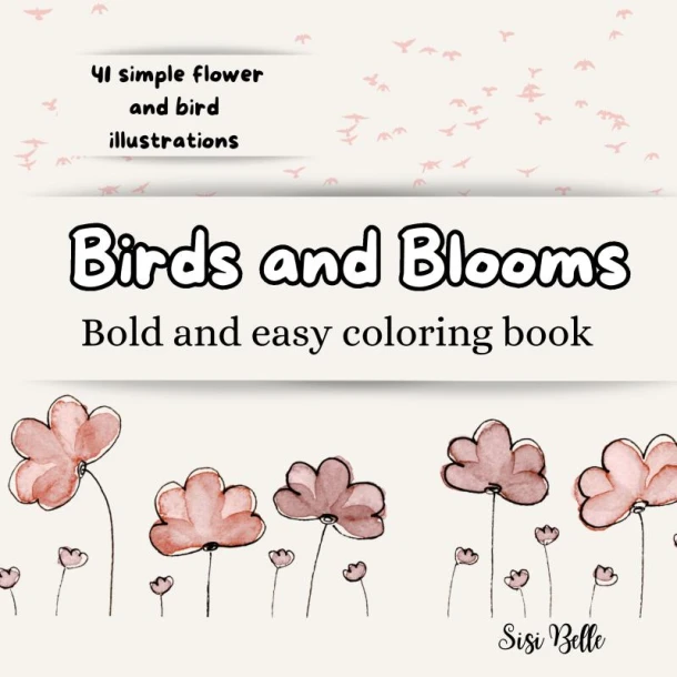 Birds and Blooms coloring book – Sisi Belle – boek cover