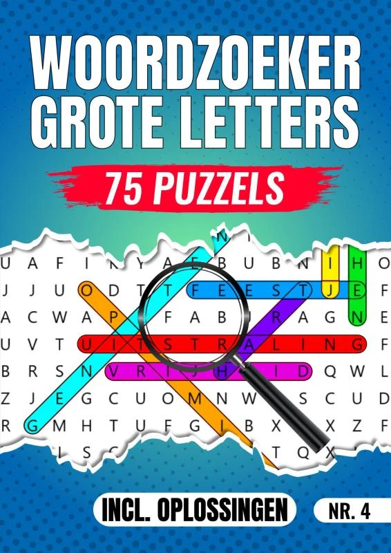Woordzoeker Grote Letters Nr 4. - 75 Puzzels Incl. Oplossingen – Woordzoeker Specialist – boek cover