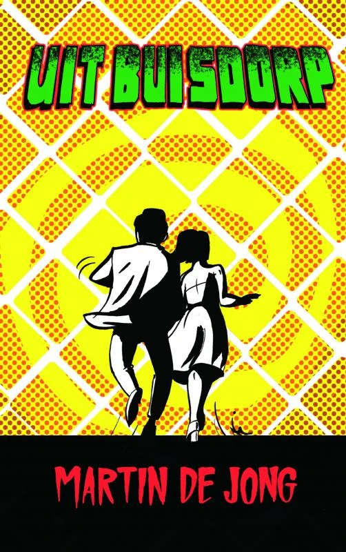 Uit Buisdorp – Martin De Jong – boek cover