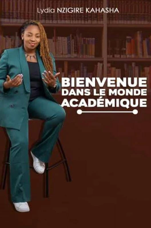 Bienvenue dans le monde académique – Lydia NZIGIRE KAHASHA – boek cover