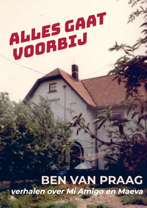 Alles gaat voorbij – Ben van Praag – boek cover