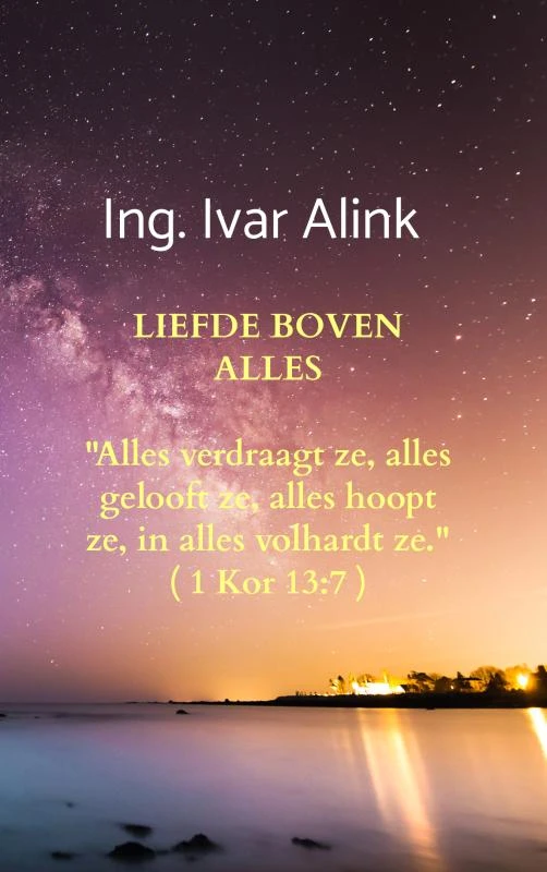 Liefde boven alles – Ivar Alink – boek cover