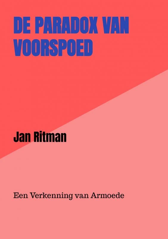 De Paradox van Voorspoed – Jan Ritman – boek cover