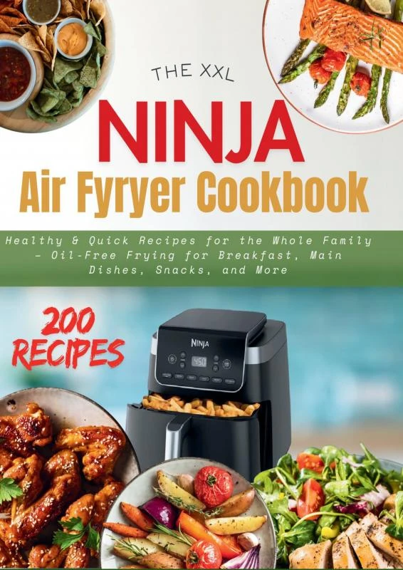 THE XXL NINJA AIR FRYER COOKBOOK – Nina Kross – boek cover