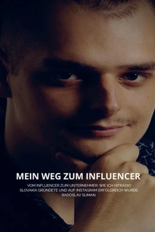 Mein Weg zum Influencer – Radoslav Suman – boek cover