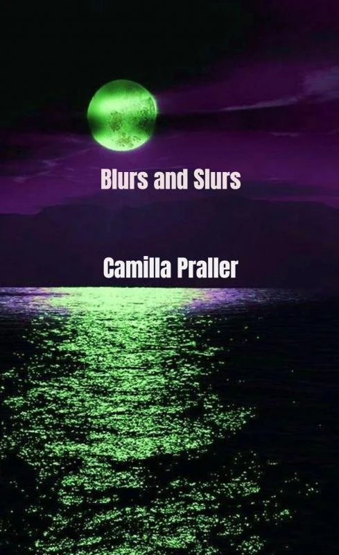 Blurs and Slurs – Camilla Praller – boek cover