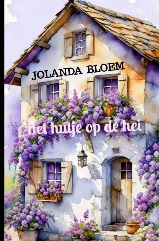 Het hutje op de hei – Jolanda Bloem – boek cover