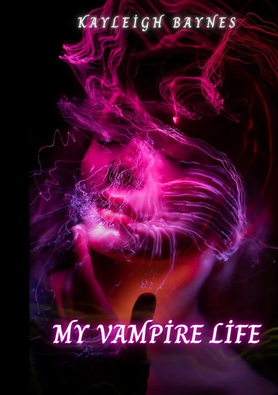 My Vampire Life – Kayleigh Baynes – boek cover