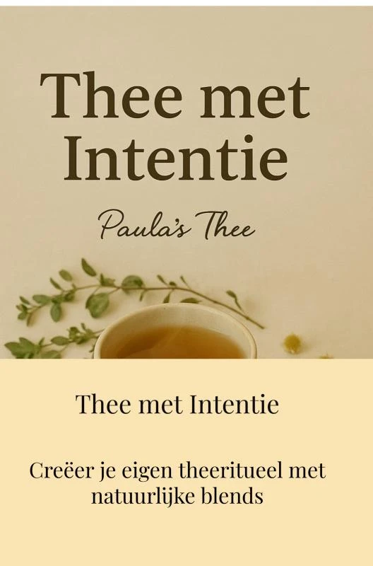 Thee met Intentie – Paula Lopes – boek cover