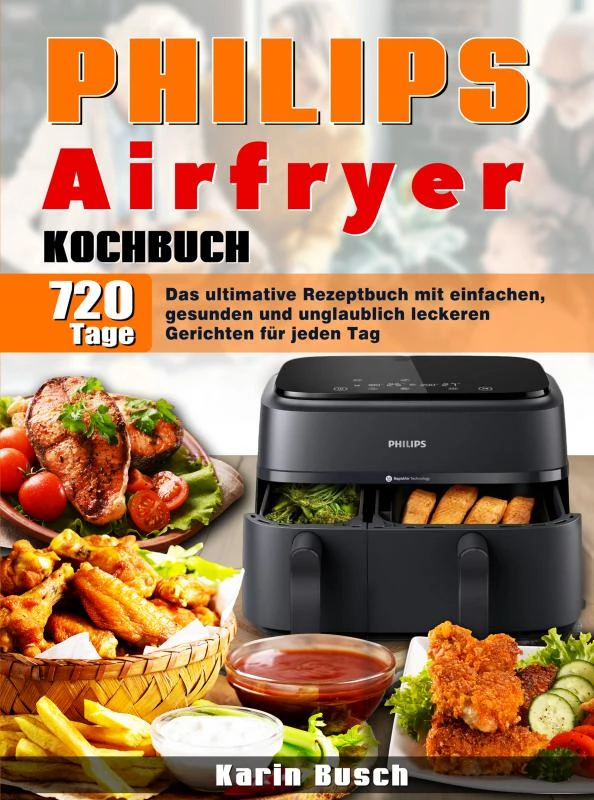 Philips Airfryer Kochbuch – Karin Busch – boek cover