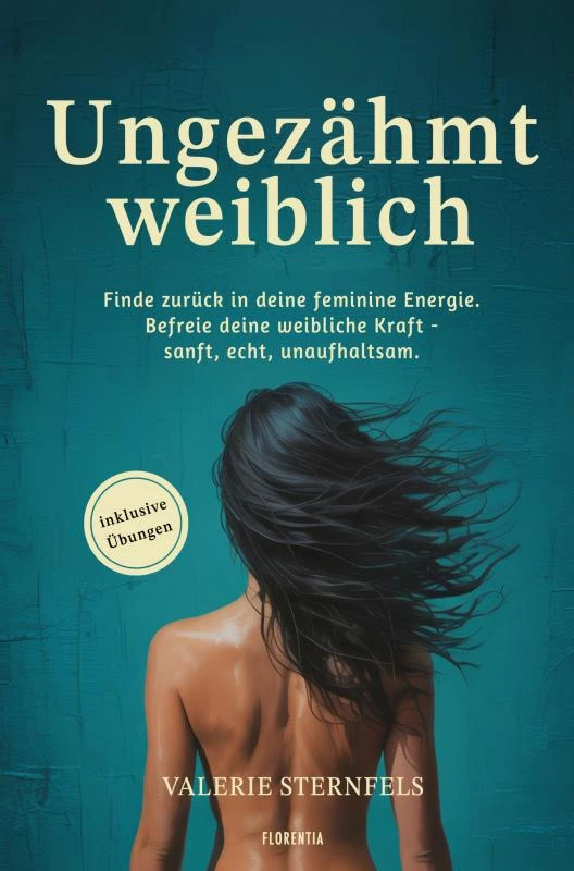 Ungezähmt weiblich – Valerie Sternfels – boek cover