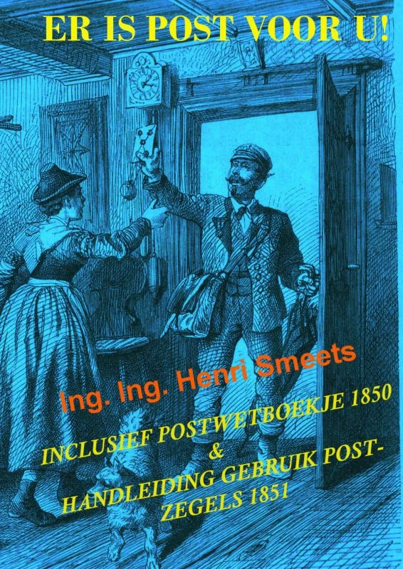 Er is post voor u! – Ing. Ing. Henri Smeets – boek cover