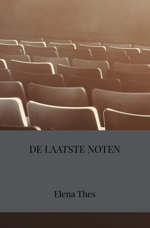 DE LAATSTE NOTEN – Elena Thes – boek cover