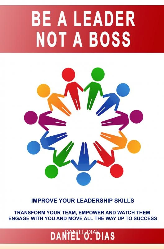 UYOURP in the workplace - be a leader not a boss – Daniel Dias – boek cover