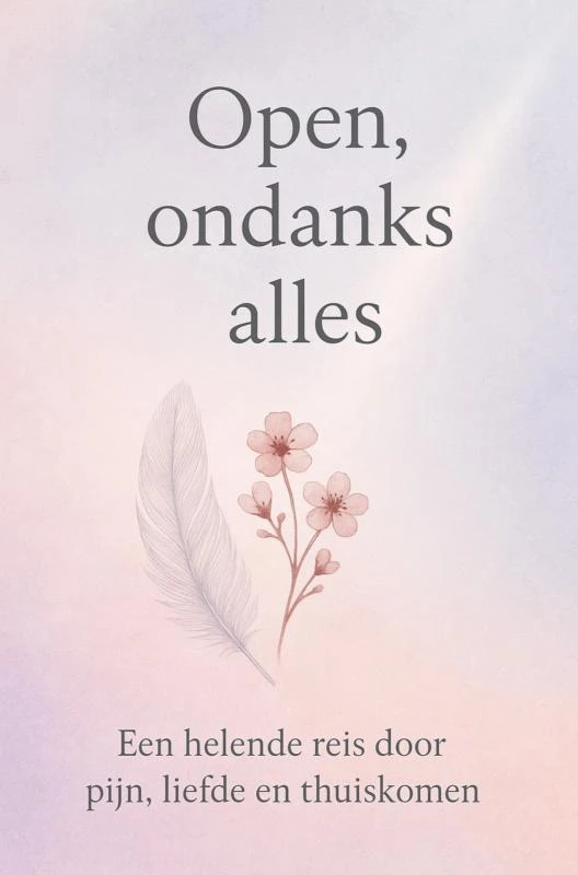 Open,ondanks alles – Laura Traas – boek cover