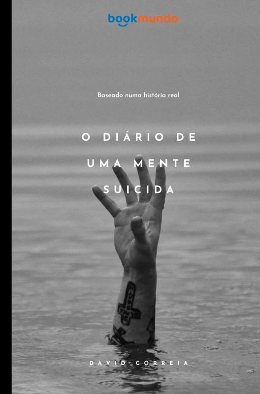 O Diário de Uma Mente Suicida – David Correia – boek cover