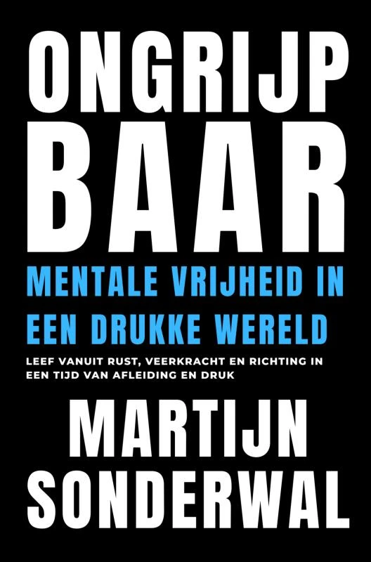 Ongrijpbaar – Martijn Sonderwal – boek cover