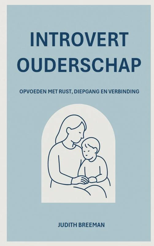 Introvert Ouderschap – Judith Breeman – boek cover