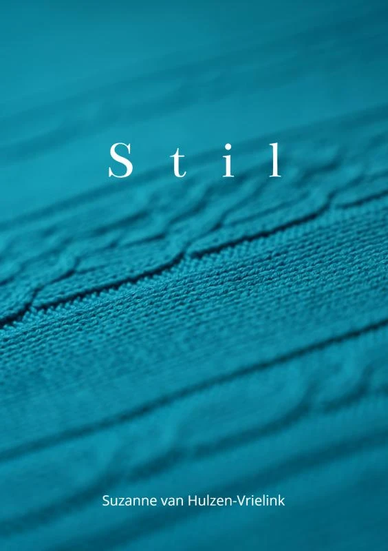 Stil – Suzanne Van Hulzen-Vrielink – boek cover