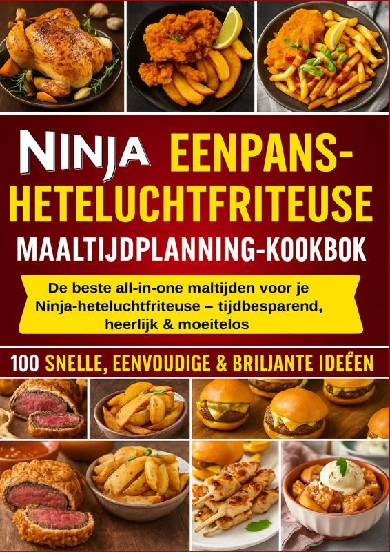 NINJA EENPANS-HETELUCHTFRITEUSE MAALTIJDPLANNING-KOOKBOEK – Frida Kochlust – boek cover