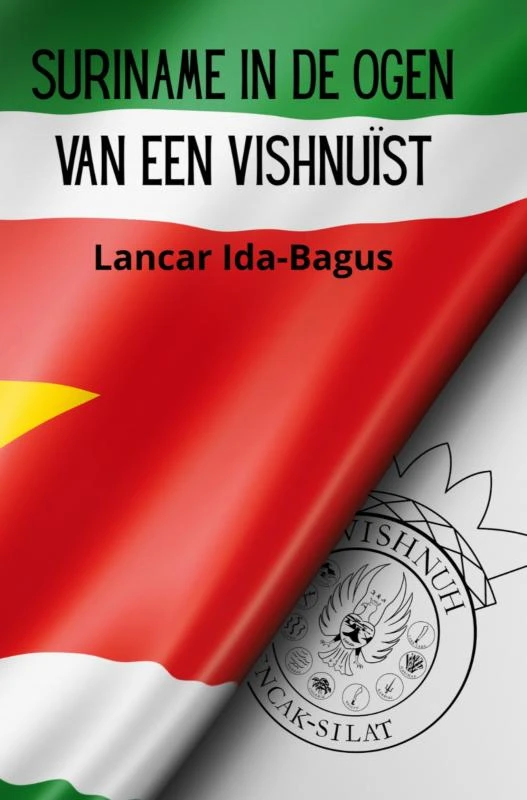 Suriname in de Ogen van een Vishnuïst – Lancar Ida-Bagus – boek cover