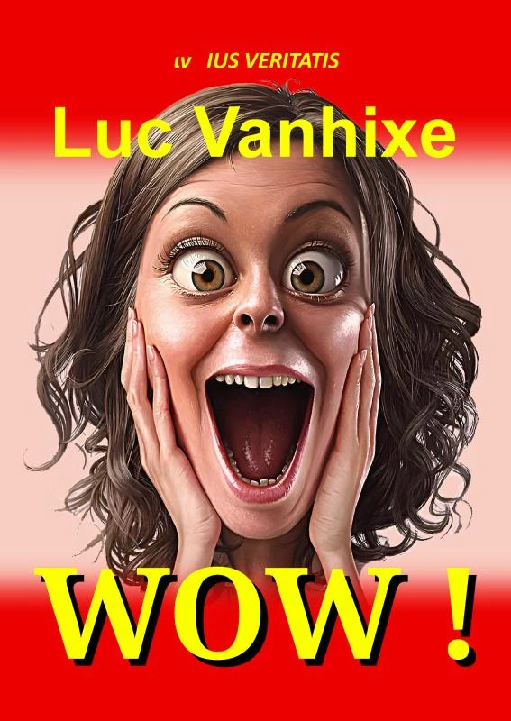 WOW ! – Luc Vanhixe – boek cover