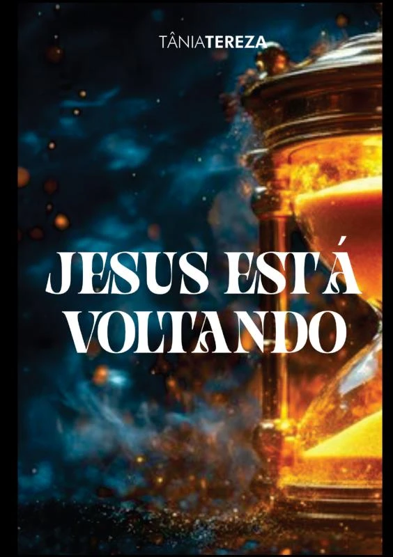 Jesus está voltando – Tânia Tereza Medeiros de Carvalho – boek cover