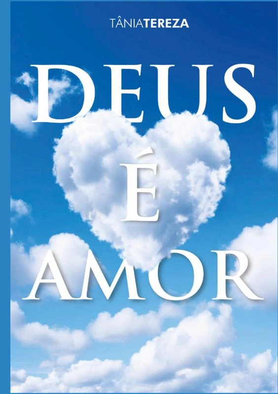 Deus é amor – Tânia Tereza Medeiros de Carvalho – boek cover