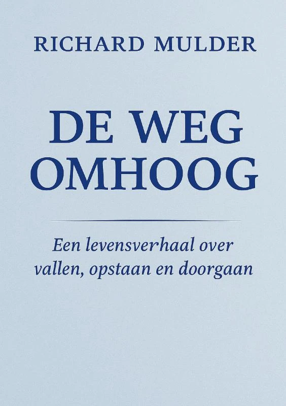 DE WEG OMHOOG – Richard Mulder – boek cover