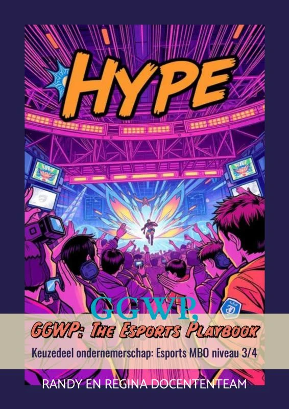 GGWP, Keuzedeel ondernemerschap: Esports MBO niveau 3/4 – Randy en Regina Docententeam – boek cover