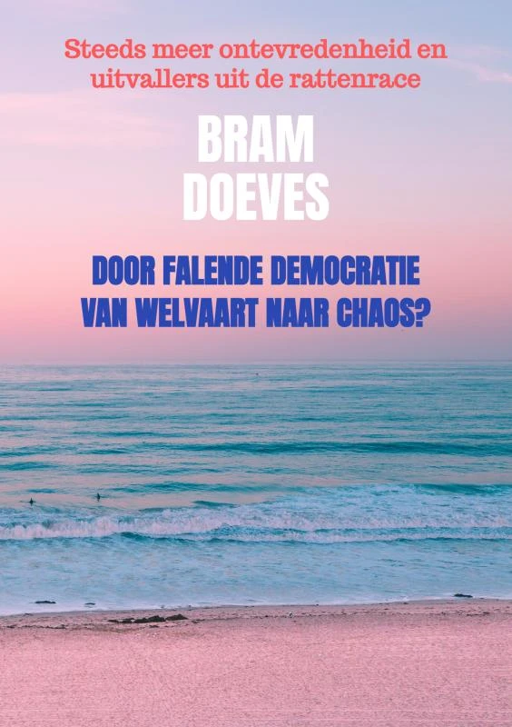 Door falende democratie van welvaart naar chaos? – Bram Doeves – boek cover