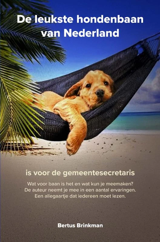 De gemeentesecretaris – Bertus Brinkman – boek cover