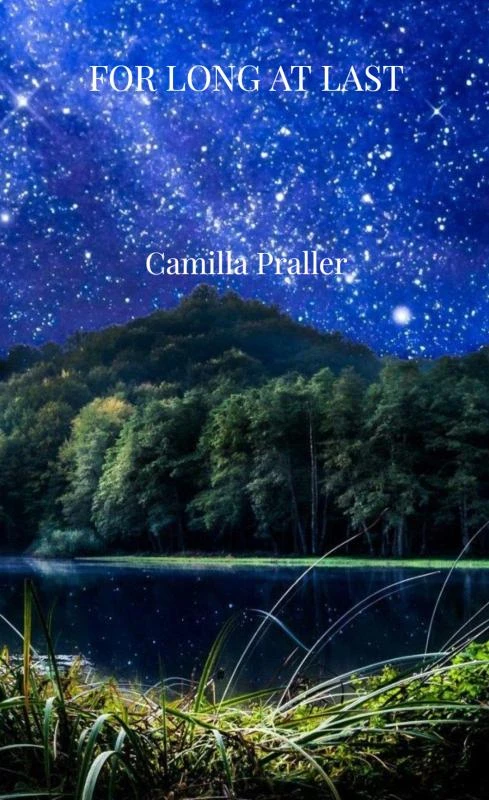 FOR LONG AT LAST – Camilla Praller – boek cover