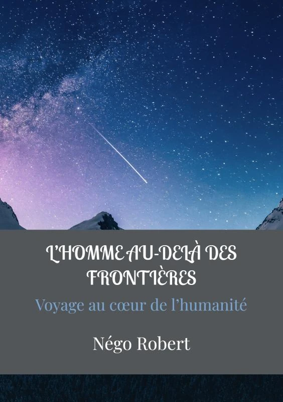 L¿HOMME AU-DELÀ DES FRONTIÈRES – Nego Robert – boek cover