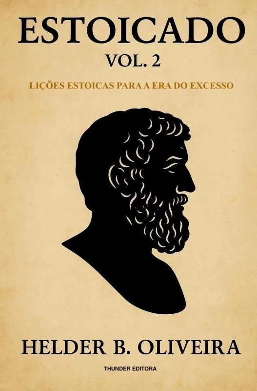 Estoicado 2ª edição – Helder B. Oliveira – boek cover