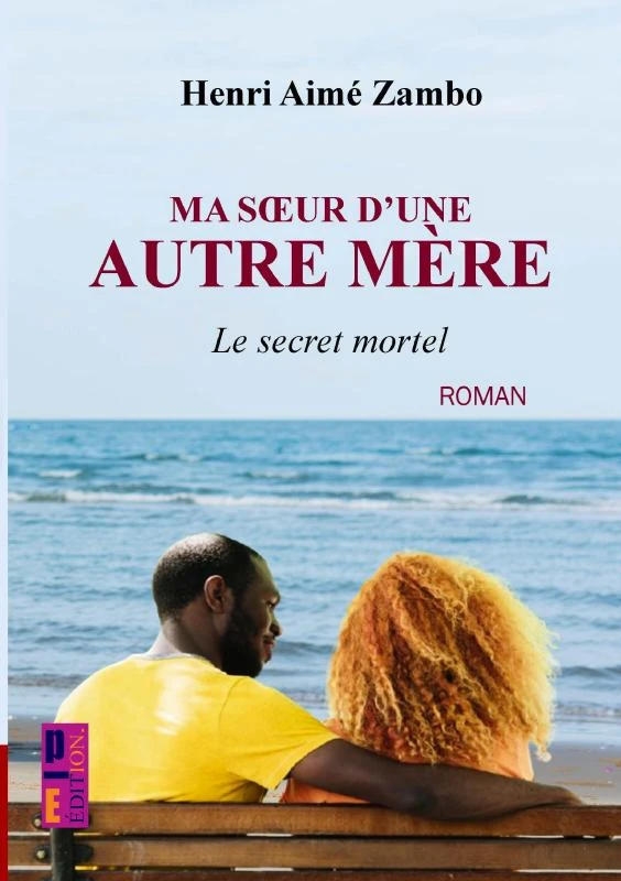 Ma soeur d'une autre mère – Henri Aimé Zambo – boek cover