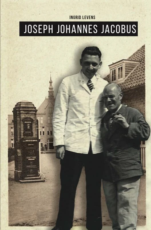 Joseph Johannes Jacobus – Ingrid Levens – boek cover