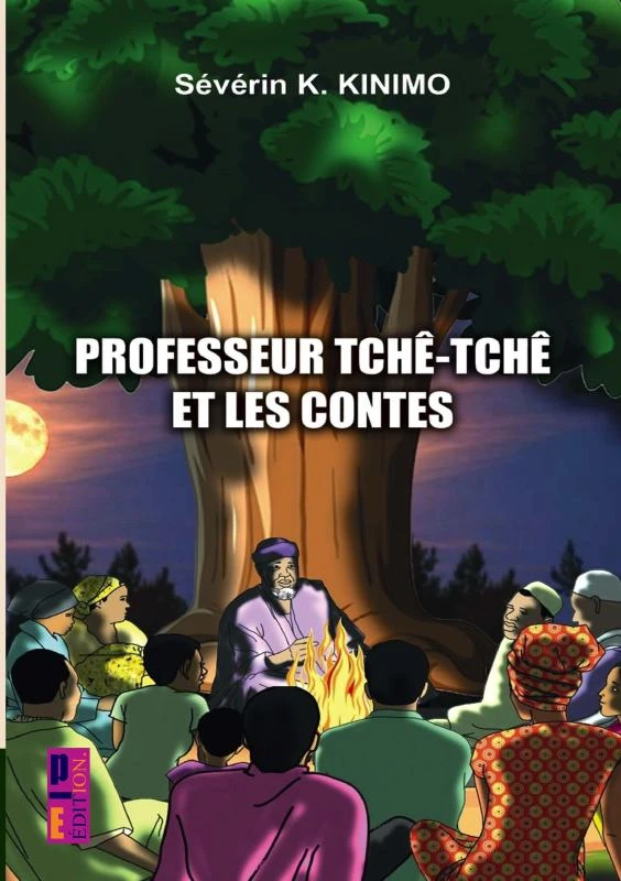 Professeur Tchê - Tchè et les contes – Séverin K Kinimo – boek cover