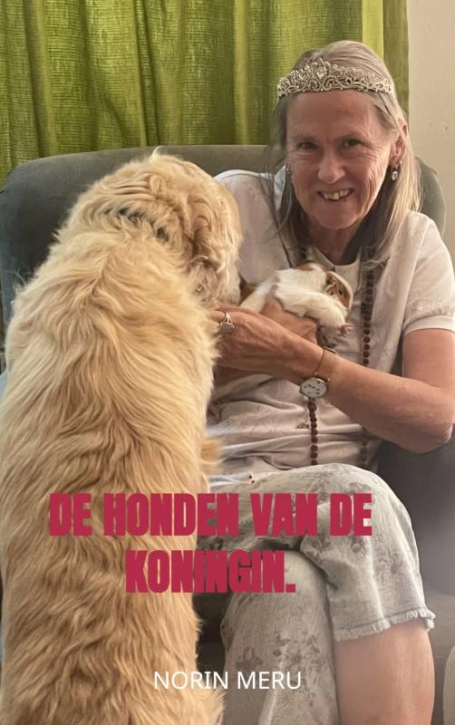 DE HONDEN VAN DE KONINGIN. – Norin Meru – boek cover