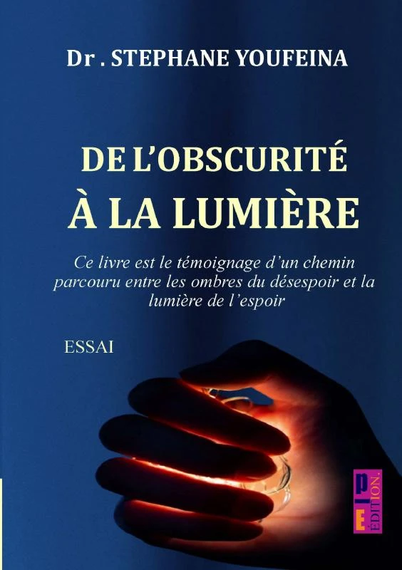 De l'obscurité à la lumière – Stephane Youfeina – boek cover