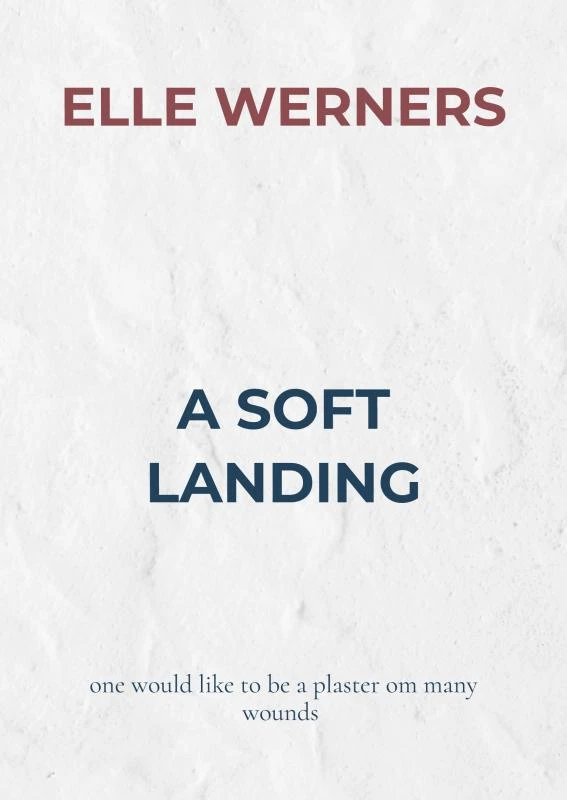 A SOFT LANDING – boek cover