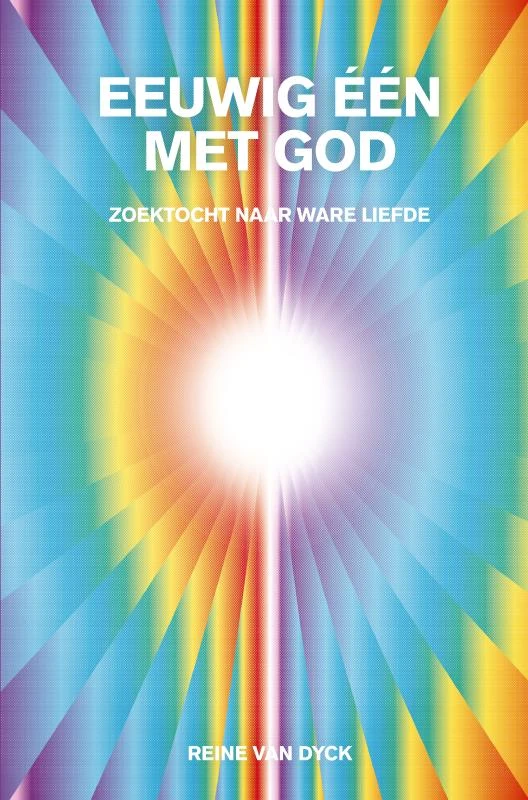 EEUWIG EEN MET GOD – Reine Van Dyck – boek cover
